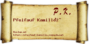 Pfeifauf Kamilló névjegykártya